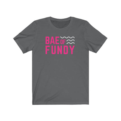 BAE of Fundy Unisex T-shirt-East Coast AF Apparel