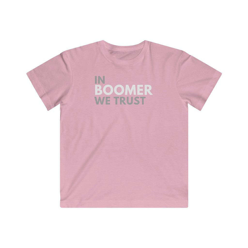 In Boomer We Trust Youth T-Shirt-East Coast AF Apparel