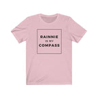 Rainnie is my Compass Unisex T-shirt-East Coast AF Apparel