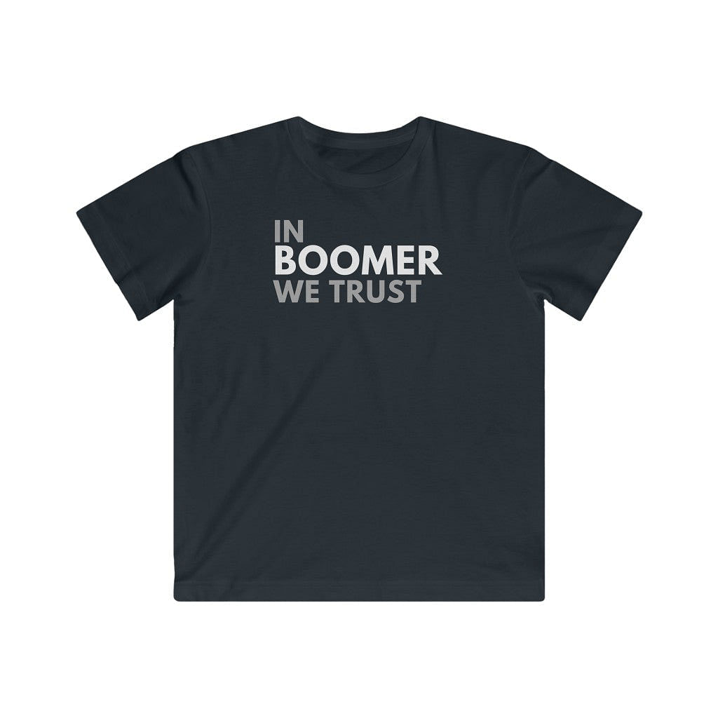 In Boomer We Trust Youth T-Shirt-East Coast AF Apparel