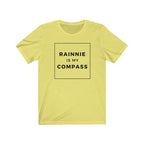 Rainnie is my Compass Unisex T-shirt-East Coast AF Apparel