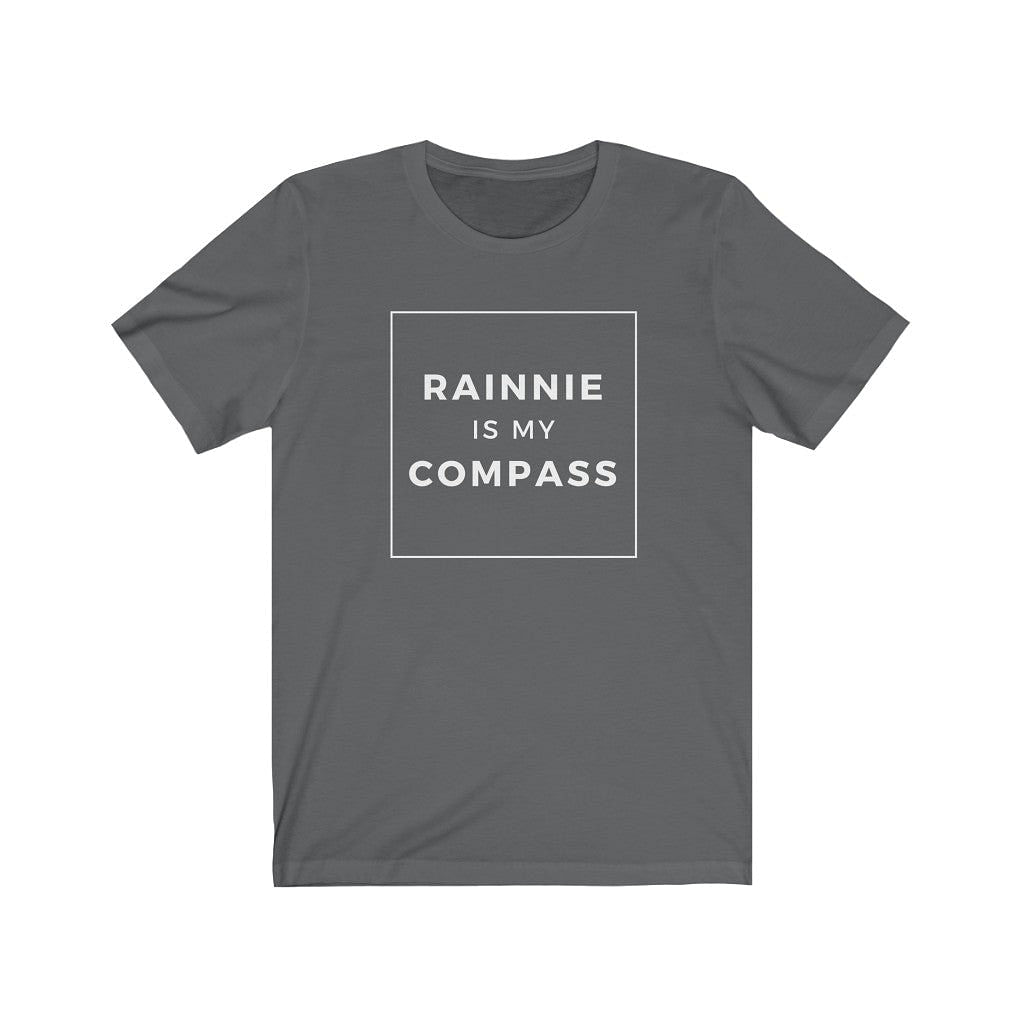 Rainnie is my Compass Unisex T-shirt-East Coast AF Apparel