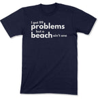 99 Problems Unisex T-Shirt in Color: Navy - East Coast AF Apparel