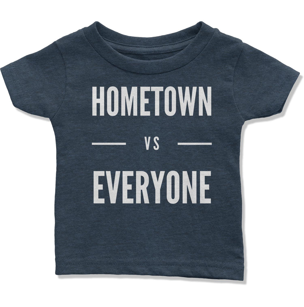 Customizable Hometown vs Everyone Infant T-Shirt-East Coast AF Apparel