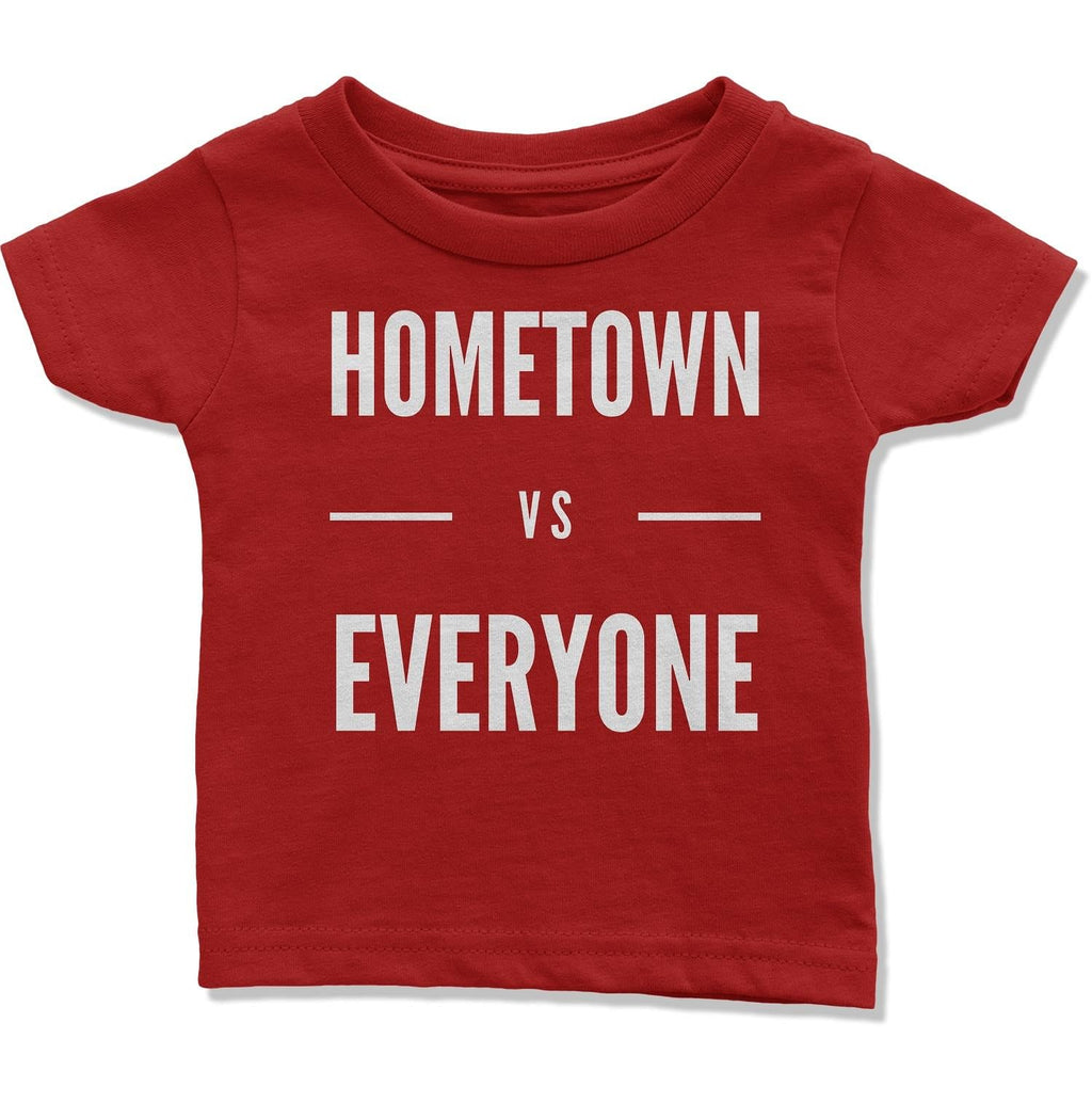 Customizable Hometown vs Everyone Infant T-Shirt-East Coast AF Apparel