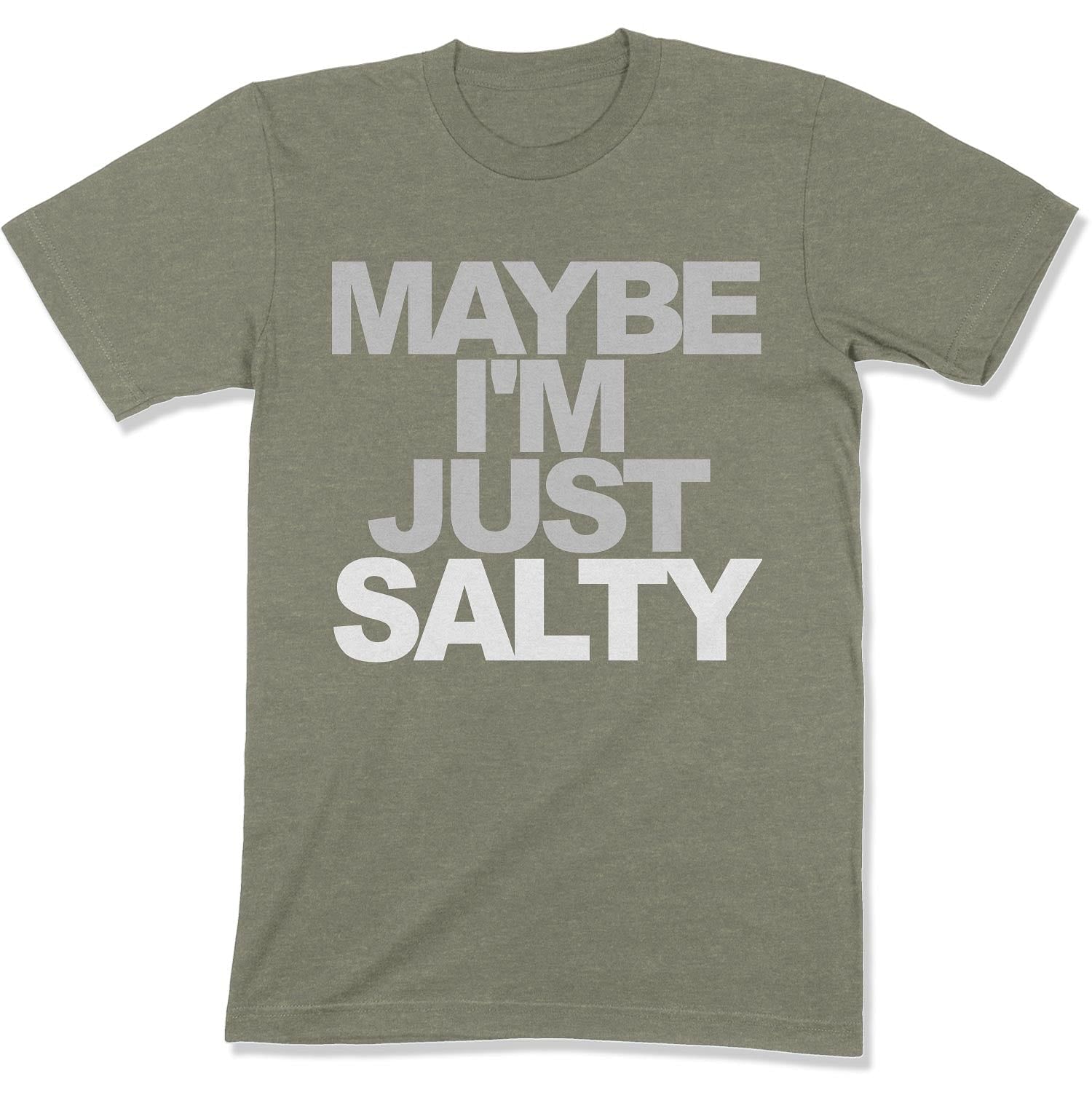 Maybe I'm Just Salty Unisex T-shirt-East Coast AF Apparel