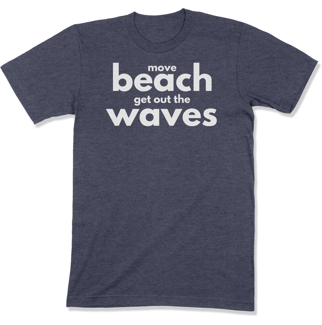 Move Beach Unisex T-Shirt-East Coast AF Apparel