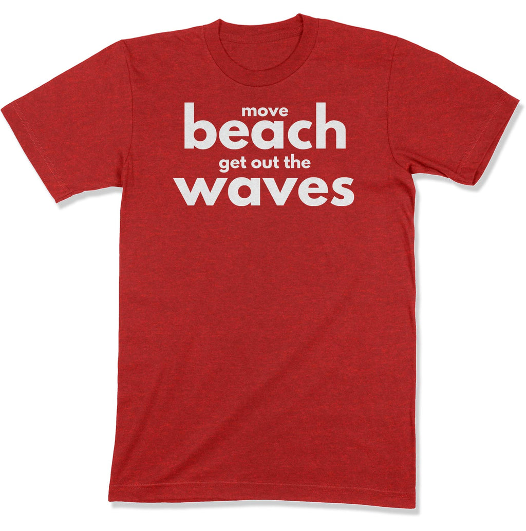 Move Beach Unisex T-Shirt-East Coast AF Apparel