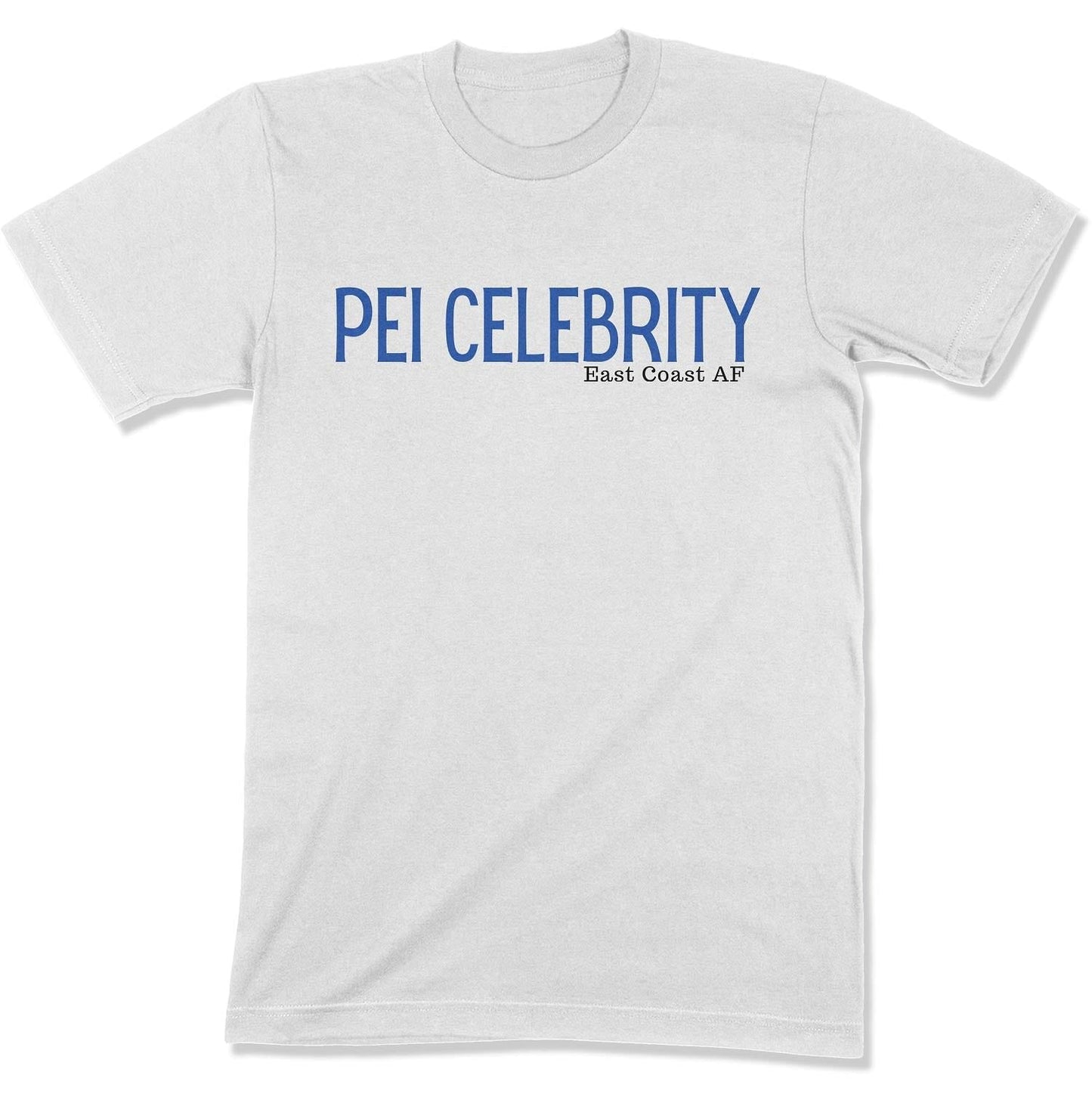 PEI Celebrity Unisex T-Shirt-East Coast AF Apparel