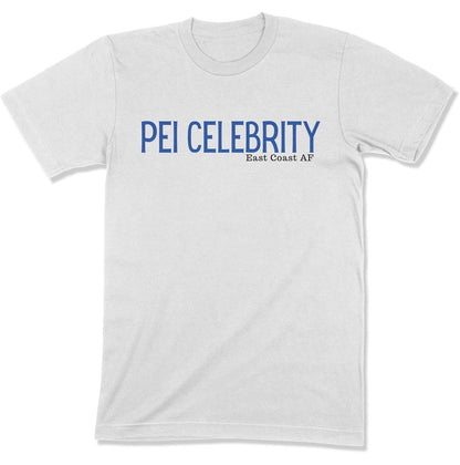 PEI Celebrity Unisex T-Shirt-East Coast AF Apparel