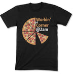 Workin' the Corner @ 2am Unisex T-shirt-East Coast AF Apparel