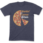 Workin' the Corner @ 2am Unisex T-shirt-East Coast AF Apparel