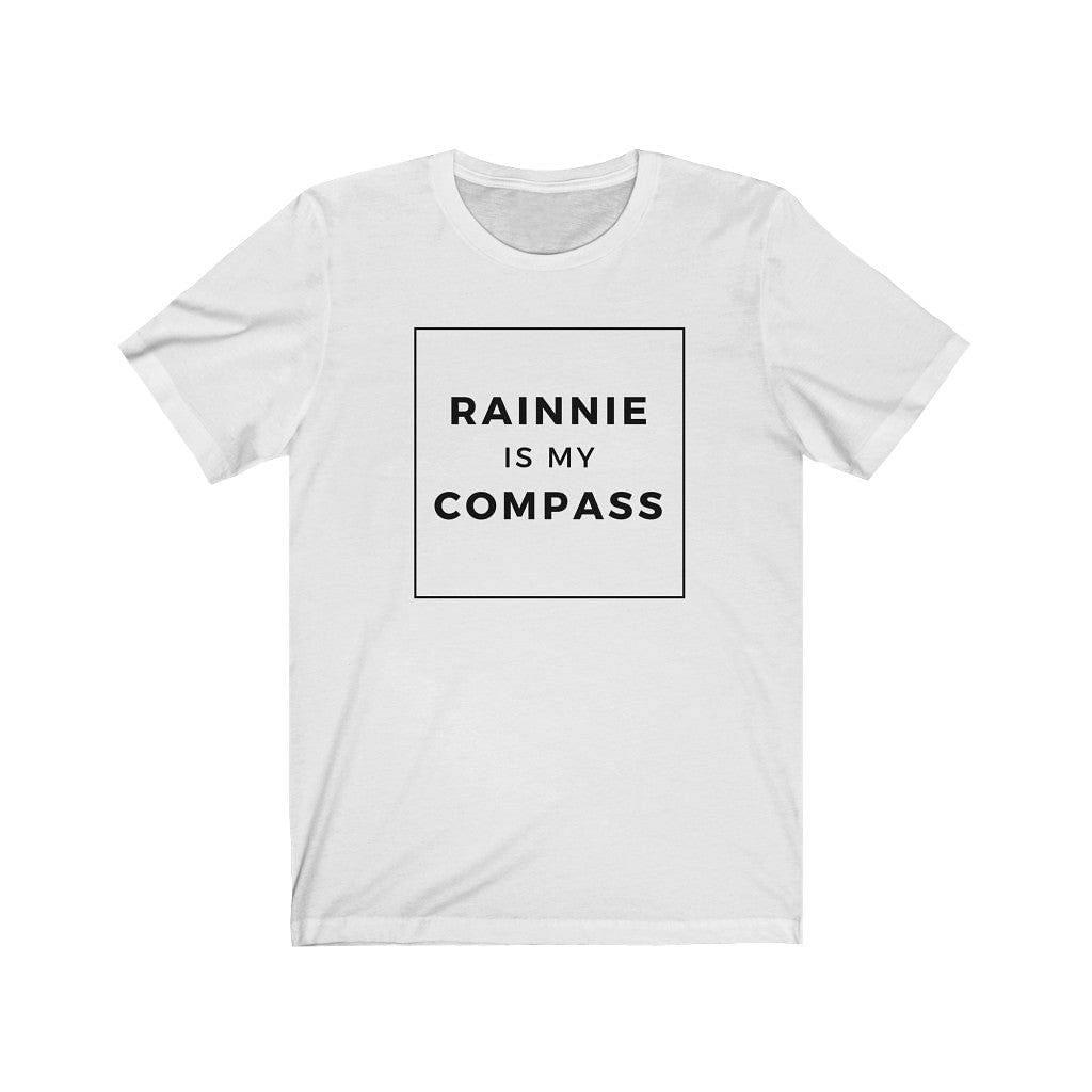 Rainnie is my Compass Unisex T-shirt-East Coast AF Apparel