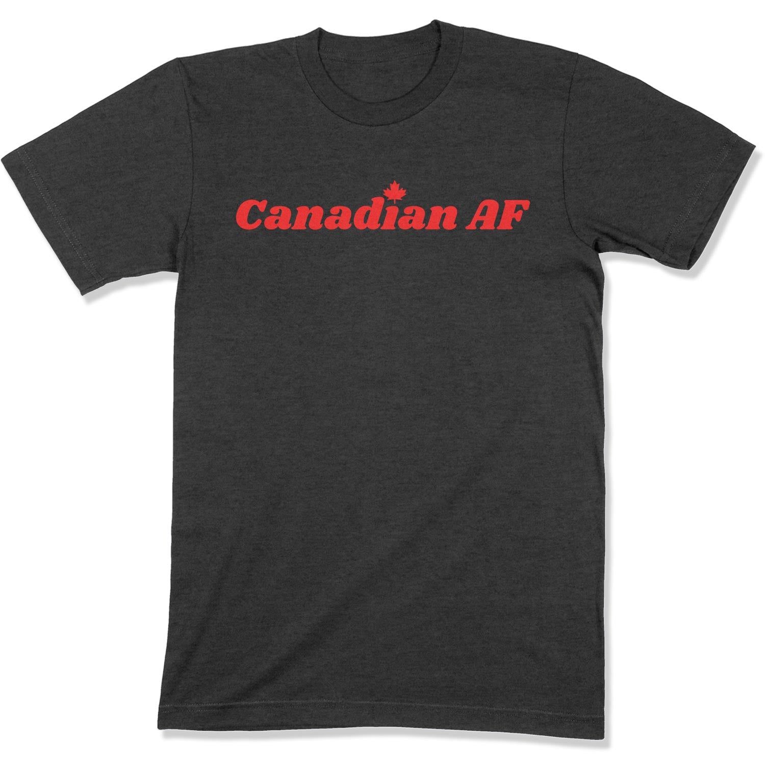 Canadian AF Unisex T-Shirt-East Coast AF Apparel