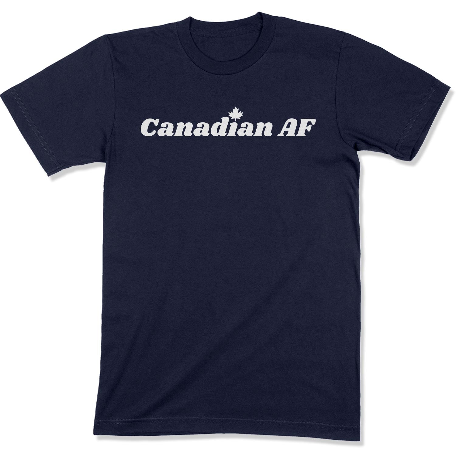 Canadian AF Unisex T-Shirt-East Coast AF Apparel