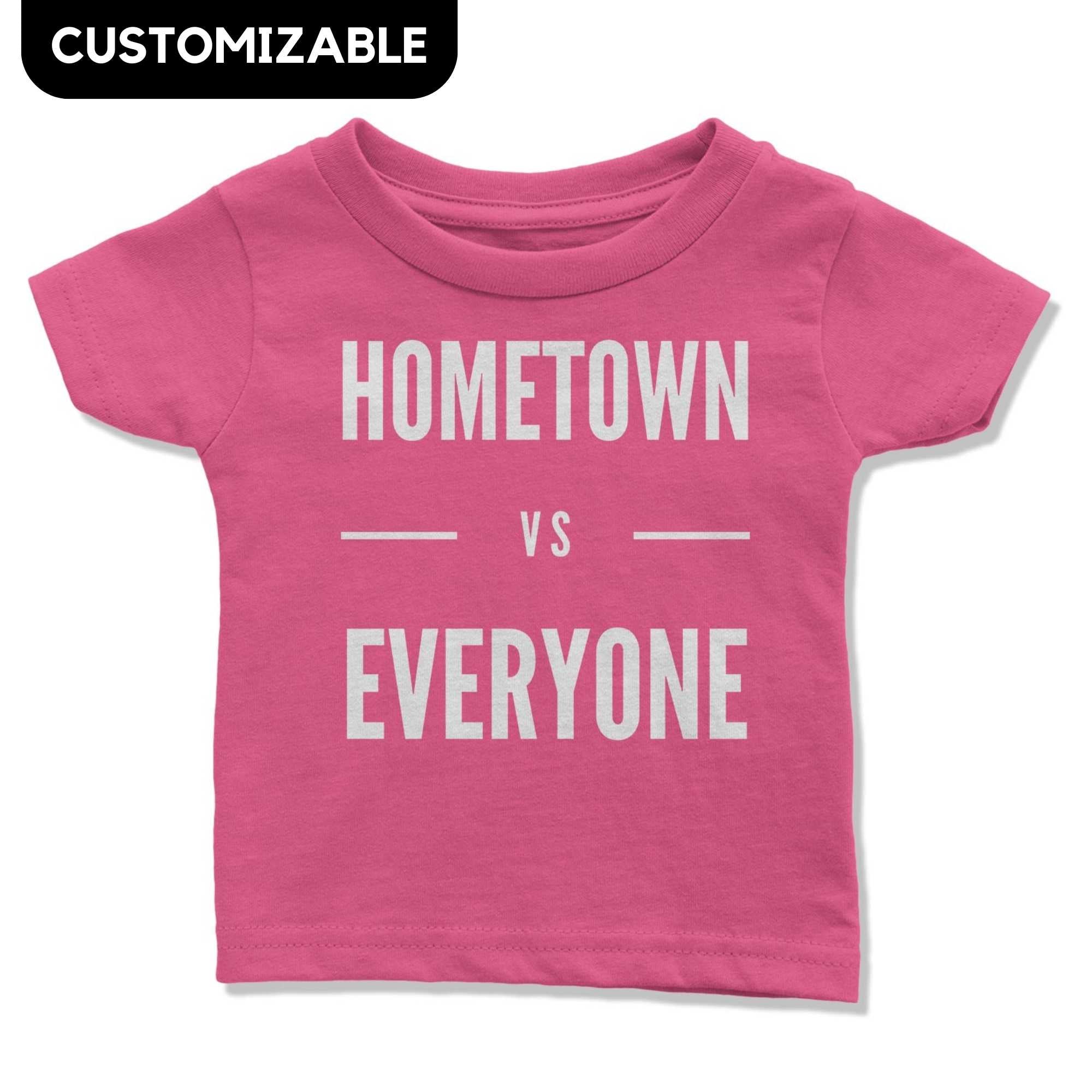 Customizable Hometown vs Everyone Infant T-Shirt-East Coast AF Apparel