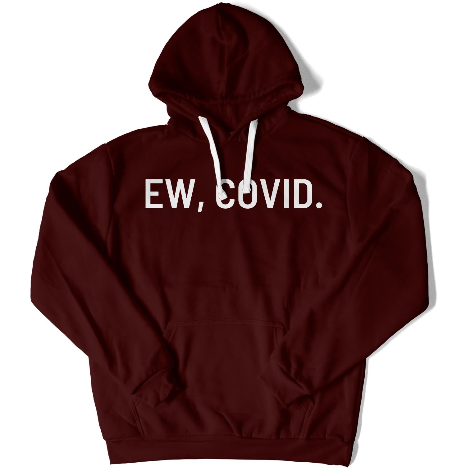 EW, COVID. Unisex Hoodie-East Coast AF Apparel