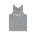 G'wan! Unisex Tank Top-East Coast AF Apparel