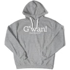 G'wan! Unisex Hoodie-East Coast AF Apparel