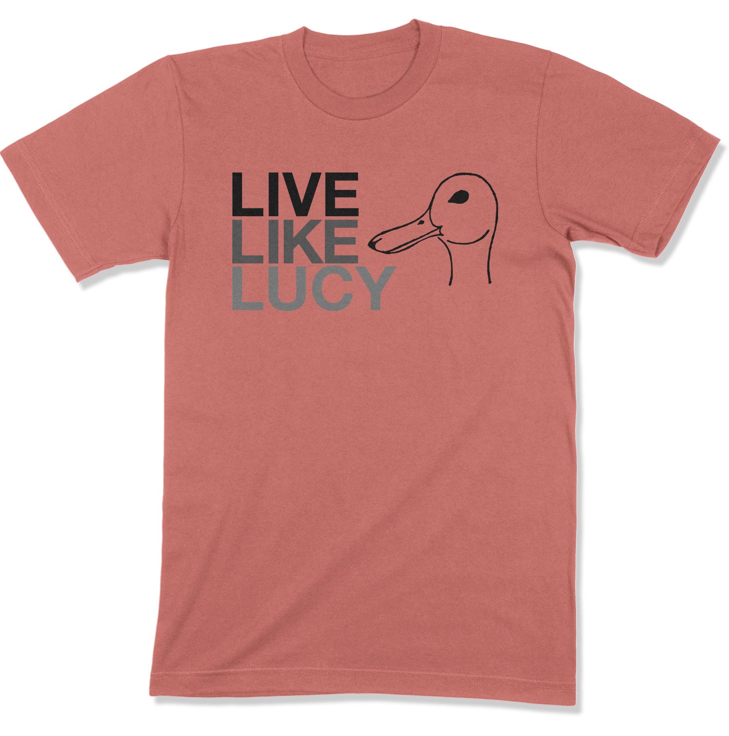 Live Like Lucy Unisex T-Shirt (Original)-East Coast AF Apparel