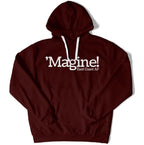 'Magine! Unisex Hoodie in Color: Maroon - East Coast AF Apparel