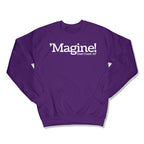 'Magine! Unisex Crewneck Sweatshirt in Color: Purple - East Coast AF Apparel