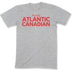 Proudly Atlantic Canadian Unisex T-Shirt-East Coast AF Apparel