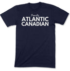 Proudly Atlantic Canadian Unisex T-Shirt-East Coast AF Apparel