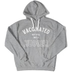 Vaccinated But Still Not A Hugger Unisex Hoodie-East Coast AF Apparel