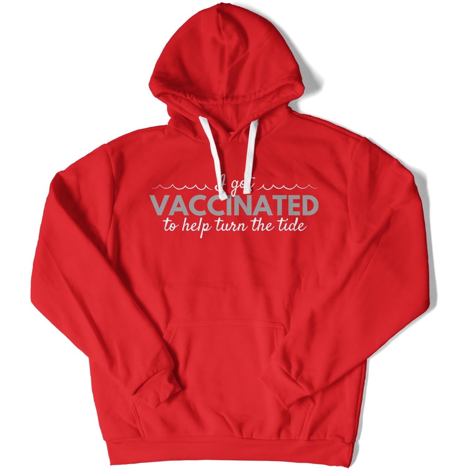 I Got Vaccinated to Help Turn the Tide Unisex Hoodie-East Coast AF Apparel